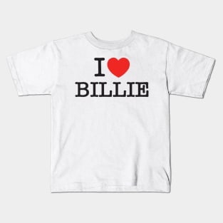 I Love Billie Kids T-Shirt